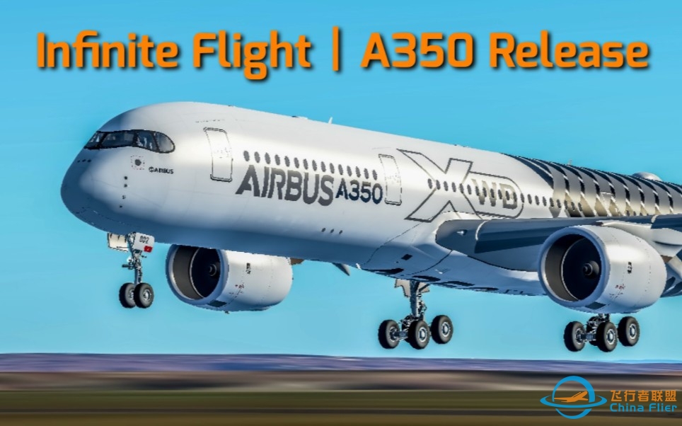 【自制】IF的A350就该是这个样子丨A350映象片丨InfiniteFlight-4035 