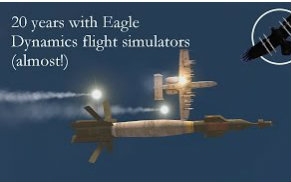 Eagle Dynamics 飞行模拟20年—— 从Flanker1.0到DCS World 1.5-3306 