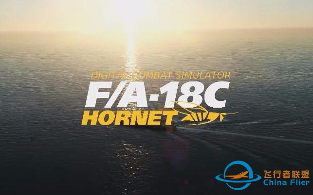 【DCS World 2.5 】F/A-18C“大黄蜂”宣传片（2018）-114 
