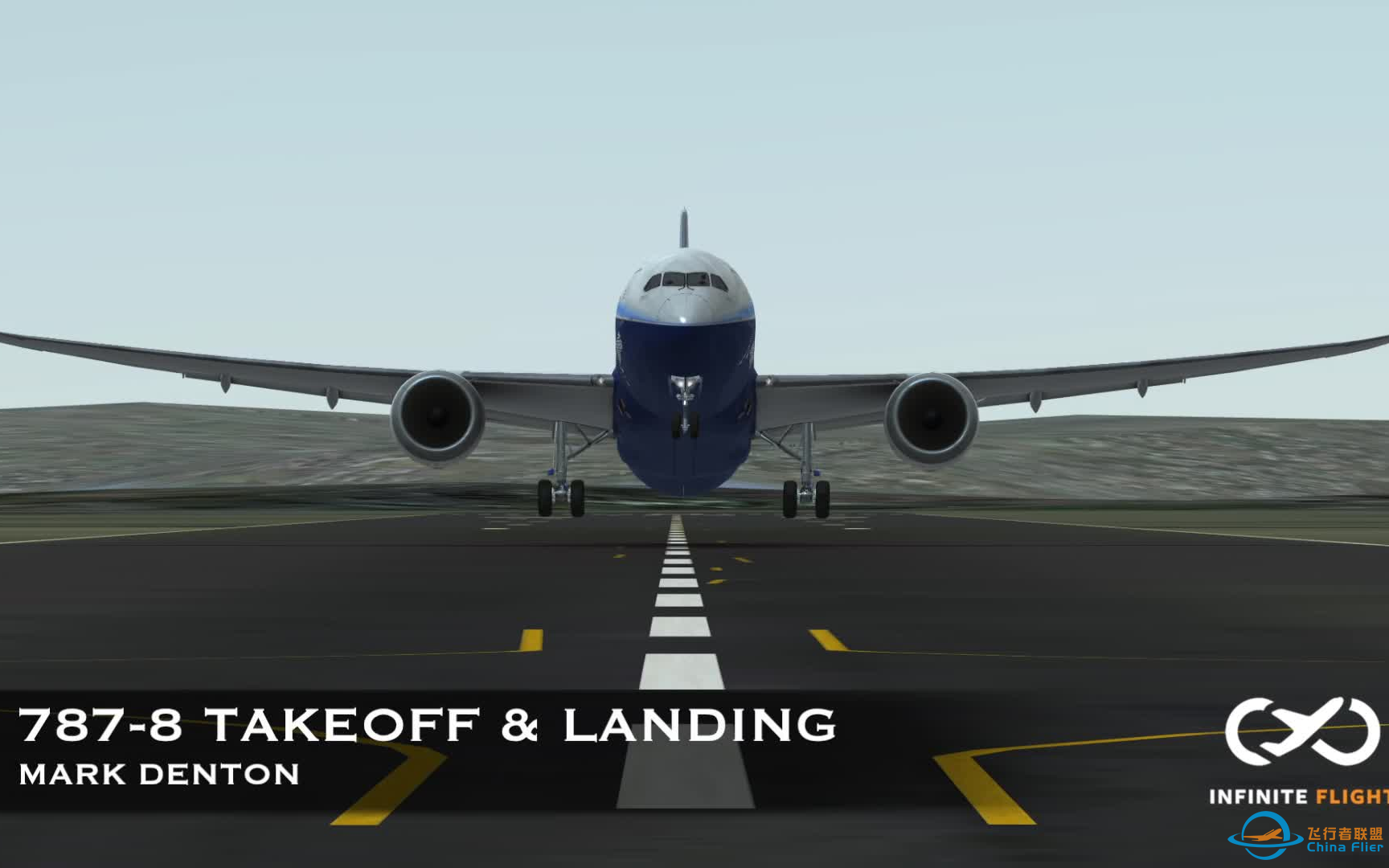 【无限试飞infiniteflight】【YouTube搬运】787 8 起飞和降落教程-860 